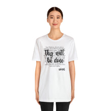 Load image into Gallery viewer, The Lord's Prayer Black Text Unisex Jersey Short Sleeve Tee