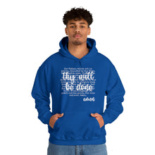 Load image into Gallery viewer, Thy Will Be Done Unisex Heavy Blend™ Hooded Sweatshirt