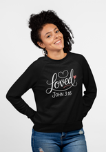 Load image into Gallery viewer, John 3:16 Christian Crewneck Sweatshirt — "Loved" Faith Apparel
