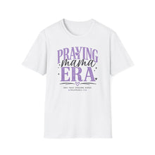 Load image into Gallery viewer, Praying Mama Era T-Shirt | Christian Mom Faith Tee | Faith-Based Graphic Shirt