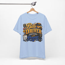 Load image into Gallery viewer, Bus Driver – Driving with Purpose Graphic T-Shirt | School Bus Driver Appreciation Shirt | Back to School Staff Gift | Transportation Team Tee