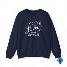 Load image into Gallery viewer, John 3:16 Christian Crewneck Sweatshirt — "Loved" Faith Apparel