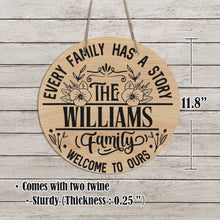Load image into Gallery viewer, Personalized Every Family Has a Story Door Sign Round Wooden Door Sign 11.8''