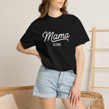 Load image into Gallery viewer, Mama EST (Child's Birth Year) T-shirt | Mama Script, Family Year Tee, Comfort Colors, Gift for Mom