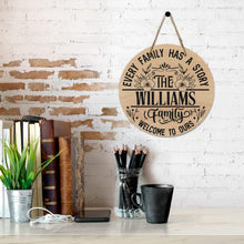 Load image into Gallery viewer, Personalized Every Family Has a Story Door Sign Round Wooden Door Sign 11.8''