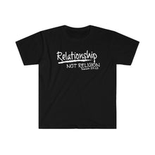 Load image into Gallery viewer, Relationship Not Religion Unisex Softstyle T-Shirt