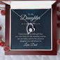 Precious Daughter You Will Always Be - To My Daughter Love Dad