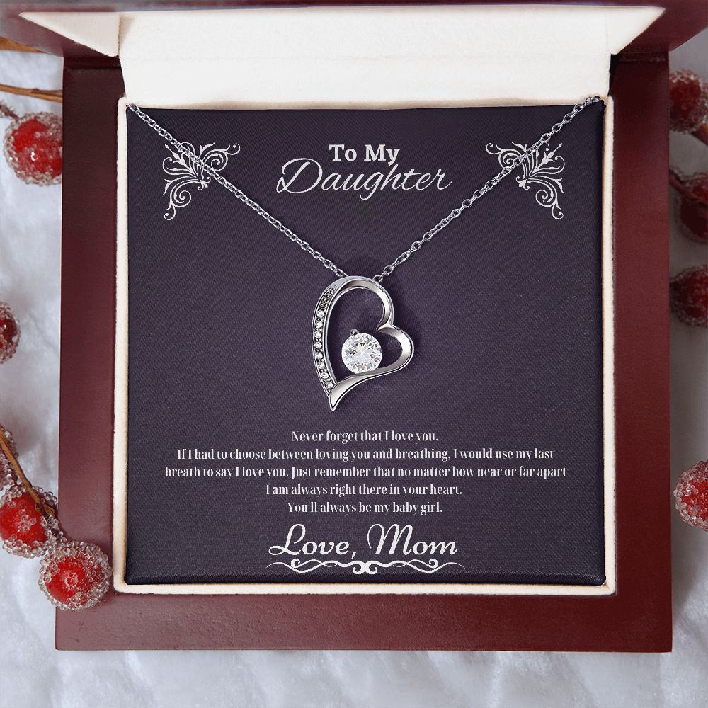 Never Forget I Love You - Gift for Daughter- Love Mom