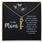 Gift for Mom - I Am So Grateful For Your Presence In My Life