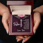 Gift for Sister - You Are Strong And Capable. I Believe In You My Dear Sister