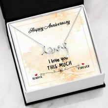 Load image into Gallery viewer, Happy Anniversary I Love You Always and Forever