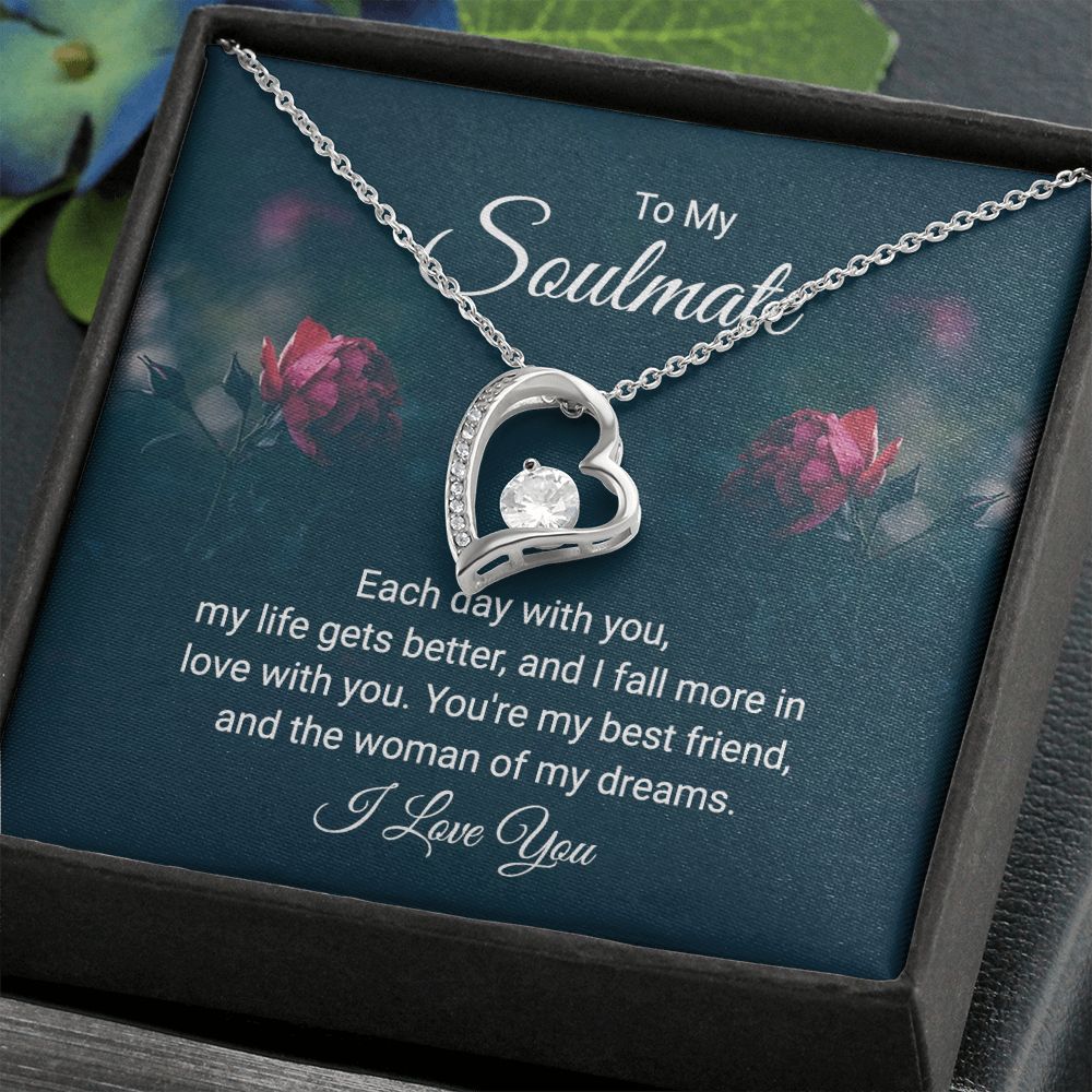 To My Soulmate - You're the Woman of My Dreams