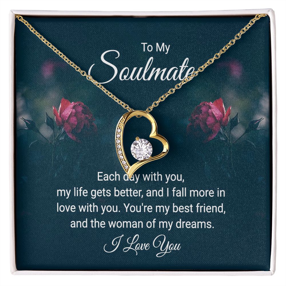 To My Soulmate - You're the Woman of My Dreams
