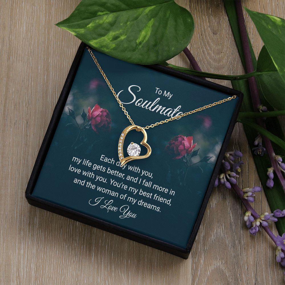 To My Soulmate - You're the Woman of My Dreams