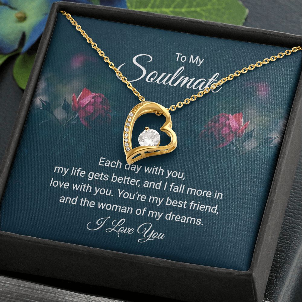 To My Soulmate - You're the Woman of My Dreams