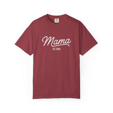 Load image into Gallery viewer, Mama EST (Child's Birth Year) T-shirt | Mama Script, Family Year Tee, Comfort Colors, Gift for Mom

