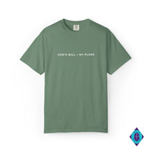 Load image into Gallery viewer, God's Will > My Plans Unisex Garment-Dyed T-shirt

