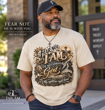 Load image into Gallery viewer, Fear Not For I Am With You Christian T-Shirt | Isaiah 41:10 Bible Verse Shirt | Faith-Based Graphic Tee | Inspirational Christian Gift
