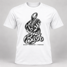 Load image into Gallery viewer, Custom Bush Music Ministry Purpose Unisex T-shirt
