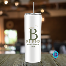 Load image into Gallery viewer, Custom Burns Family Reunion 2025 - 20 oz Skinny Tumbler
