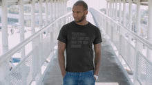 Load and play video in Gallery viewer, Thank God I Don&#39;t Look Like What I&#39;ve Been Through Unisex T-Shirt
