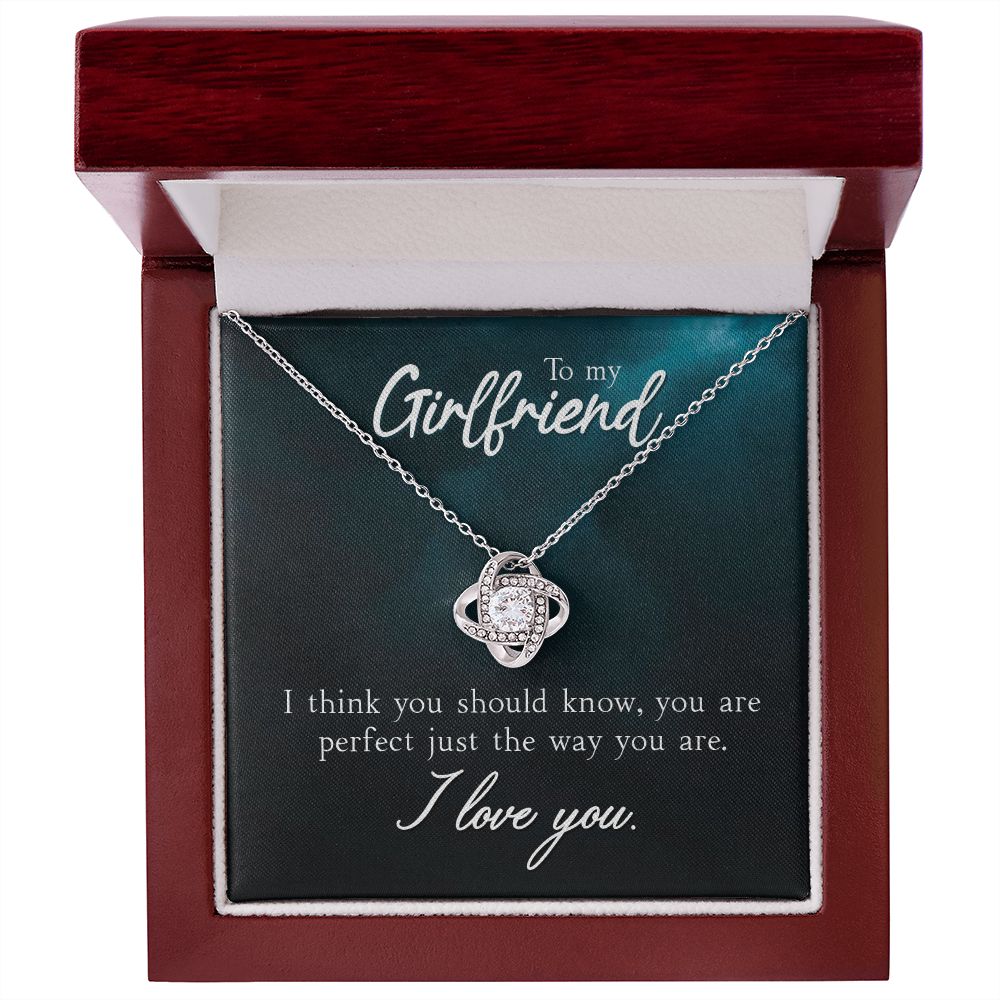 To My Girlfriend - You Are Perfect Just the Way You Are