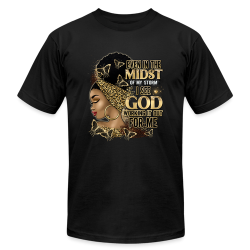 Even In The Midst Of The Storm Unisex Jersey T-Shirt - black